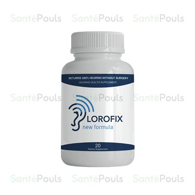 Lorofix – Gélules pour améliorer l'audition